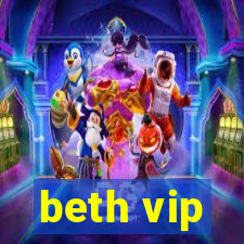 beth vip